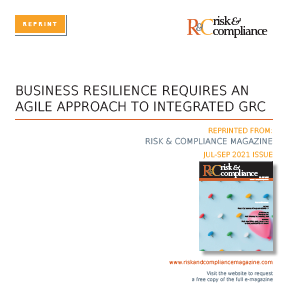 Business Resilience Requires an Agile Approach to Integrated GRC | RCM Reprint