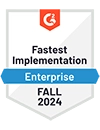 G2 Fastest Implementation Enterprise Fall 2024