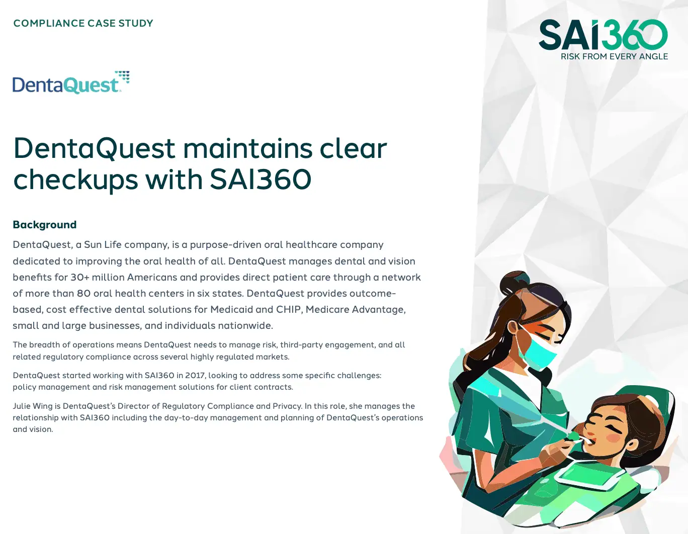Denta Quest SAI360 Compliance Case Study Dentaquest SAI360 Compliance case study
