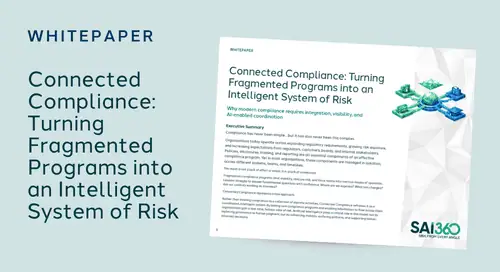 Explore how Connected Compliance improves visibility, reduces manual work, and builds a smarter, AI‑supported compliance system.