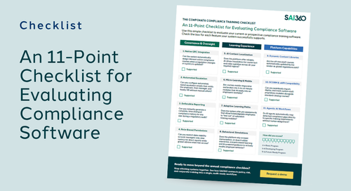 An 11-Point Checklist for Evaluating Compliance Software (1) How modern is your corporate compliance training? Take our 11-point scorecard to evaluate your system, identify critical gaps, and ensure audit readiness.
